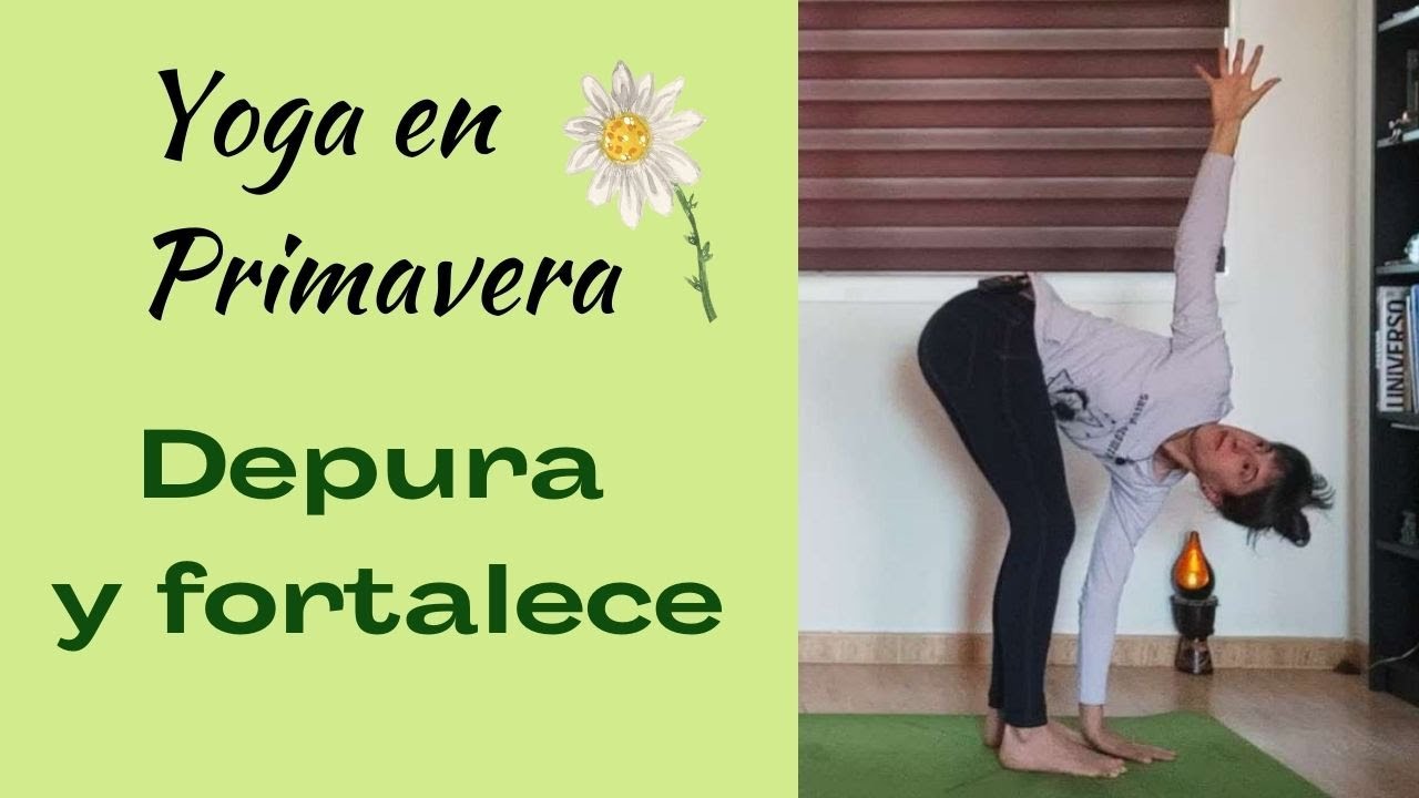Yoga en Primavera: Asanas para hígado y vesícula biliar.