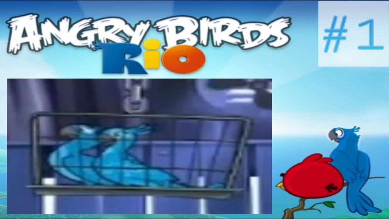 Mavili ve Harika kurtuldu |  Angry Birds Rio pc bölüm 1