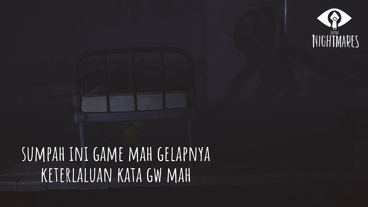 Game Horror Lagi - Little Nightmares Enhanced Edition Indonesia #1