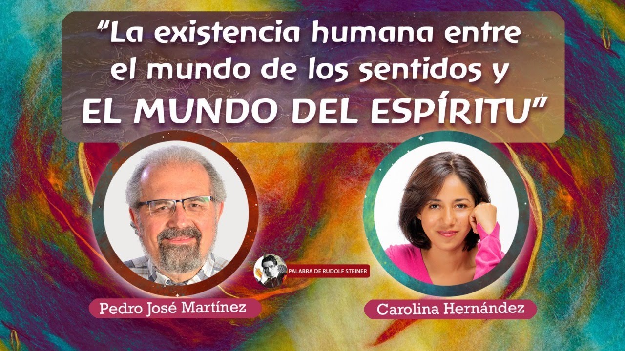 LA EXISTENCIA HUMANA ENTRE EL MUNDO DE LOS SENTIDOS Y EL MUNDO DEL ESPÍRITU - Pedro José Martínez