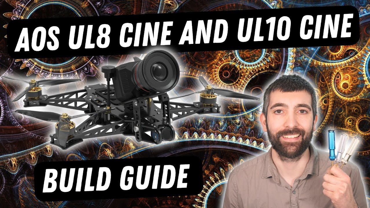 Build the Best Value Cinelifter! AOS UL8 Cine and UL10 Cine Build Guides