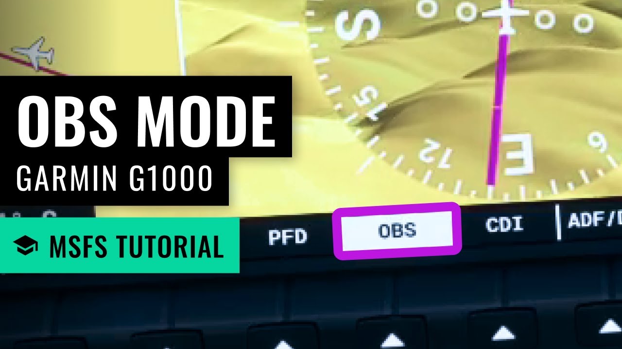 MSFS: Using OBS Mode on the G1000 - Microsoft Flight Simulator