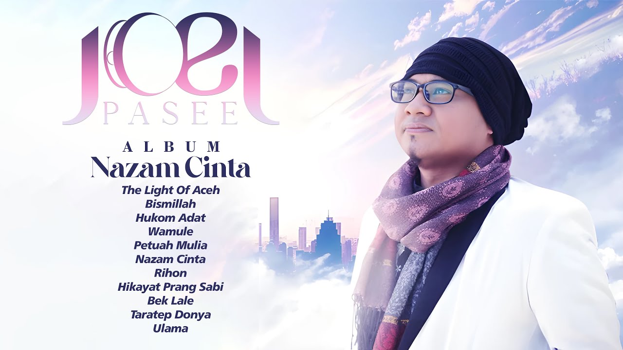 Joel Pasee - Full Album Nazam Cinta