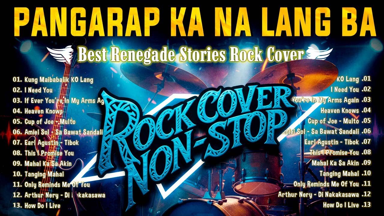 Renegade Stories - OPM Rock Cover Non-Stop Lyrics Playlist 2026 🌟 Viral Rock Tagalog Music Playlist