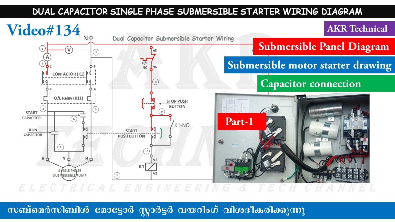DUAL CAPACITOR SINGLE PHASE SUBMERSIBLE STARTER WIRING DIAGRAM | AKR Technical Malayalam