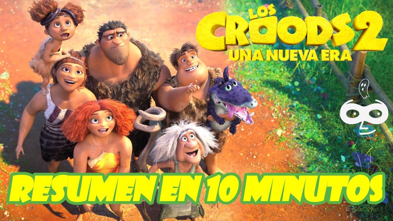Los Croods 2 Resumen en 10 minutos (The Croods A New Age)
