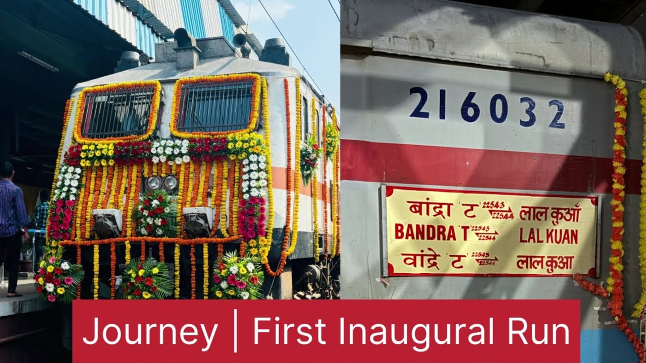 First Inaugural Run Journey | Bandra to Lalkuan Weekly Express