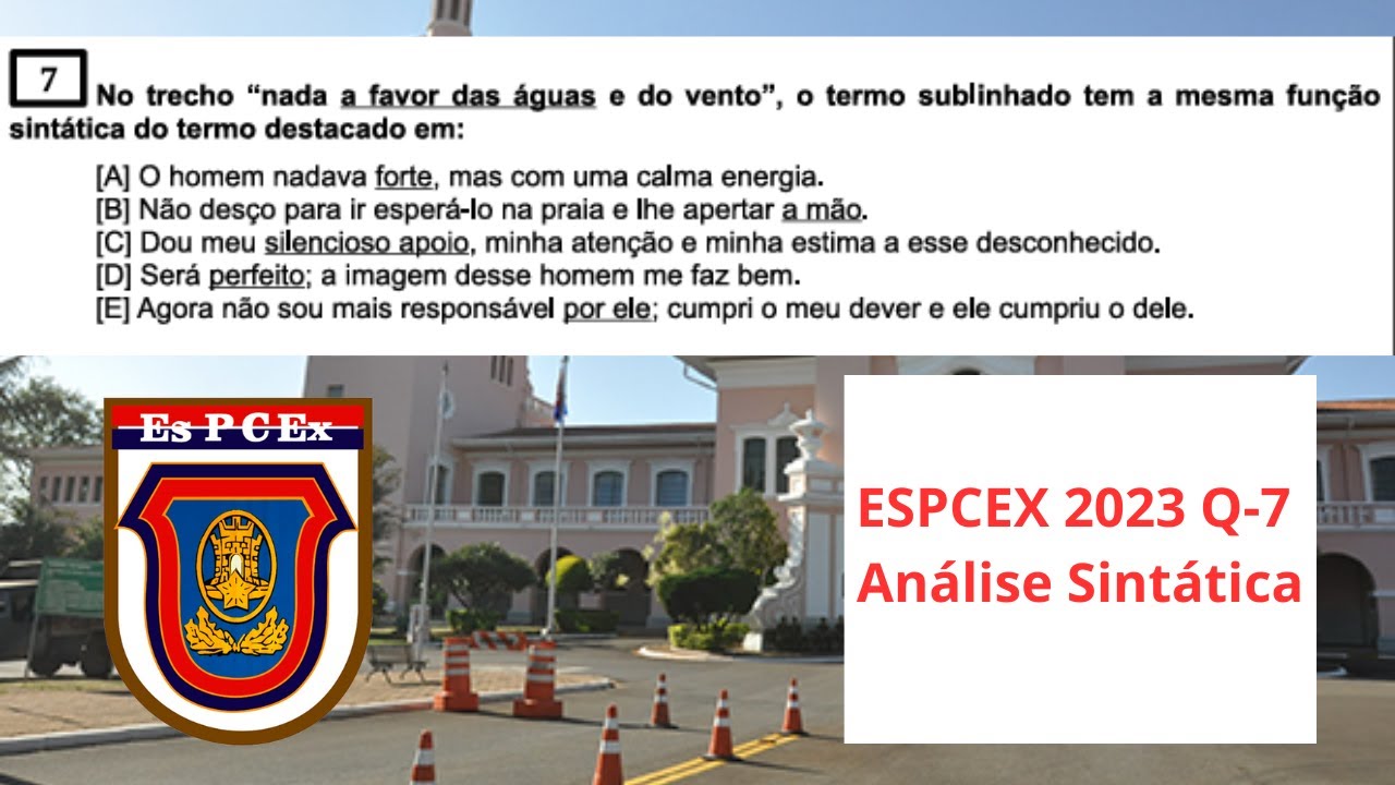 ESPCEX 2023 Q-7 No trecho 