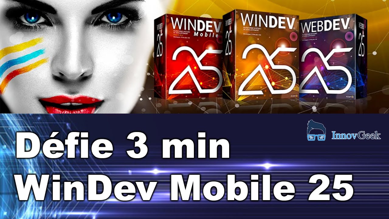 Création application mobile en moins de 3min avec WinDev Mobile 25