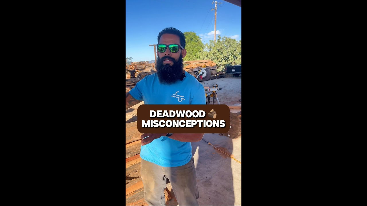 Deadwood Misconceptions 