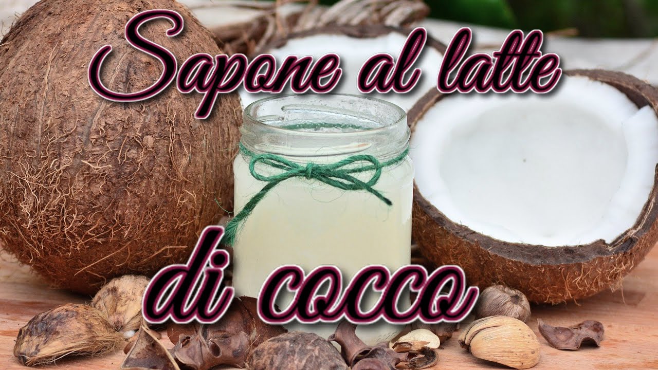 Sapone al latte di cocco , sapone al cocco, latte di cocco fatto in casa , ricetta facile