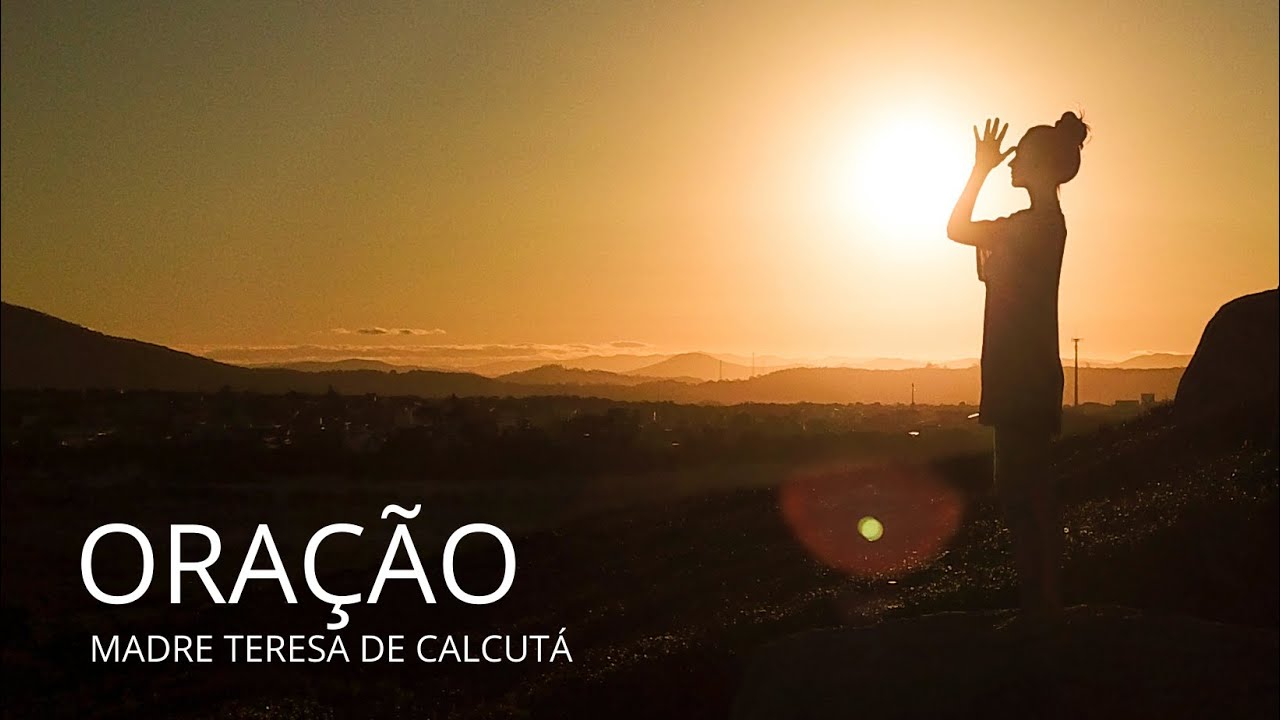 LINDA ORAÇÃO de Madre Teresa de Calcutá