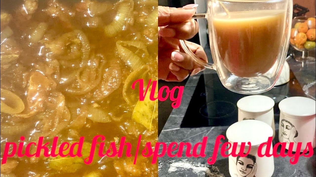 Yummy pickled fish/spend few days with me