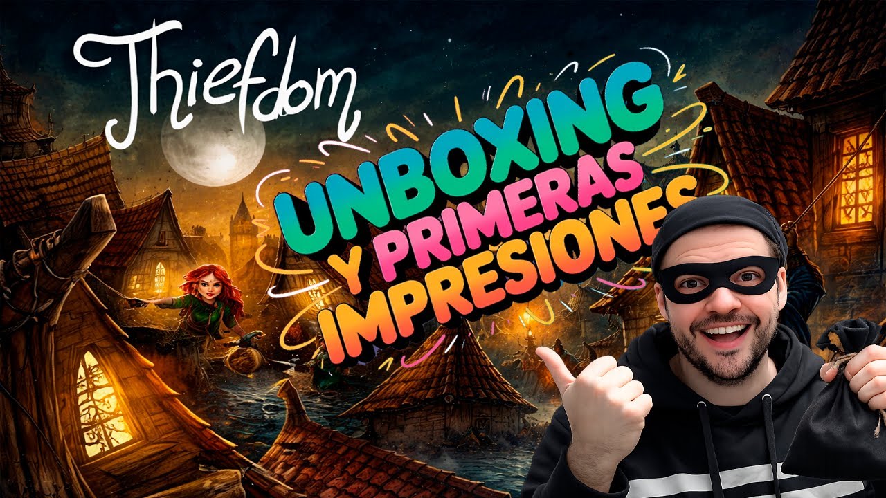 😈 THIEFDOM al DESCUBIERTO… ¿SERÁS el más ASTUTO? Unboxing + Primeras Impresiones 🃏