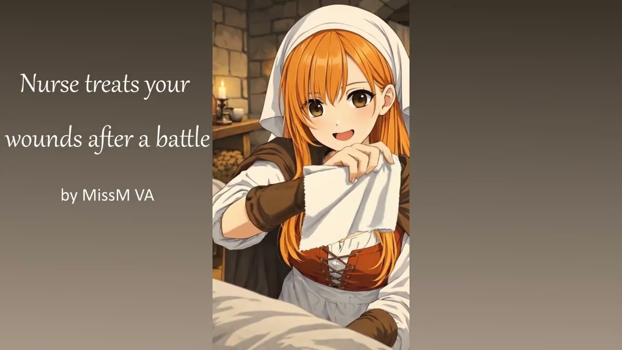 Nurse treats your wounds after a battle | ASMR Fantasy Roleplay (Nurse x Knight Listener)