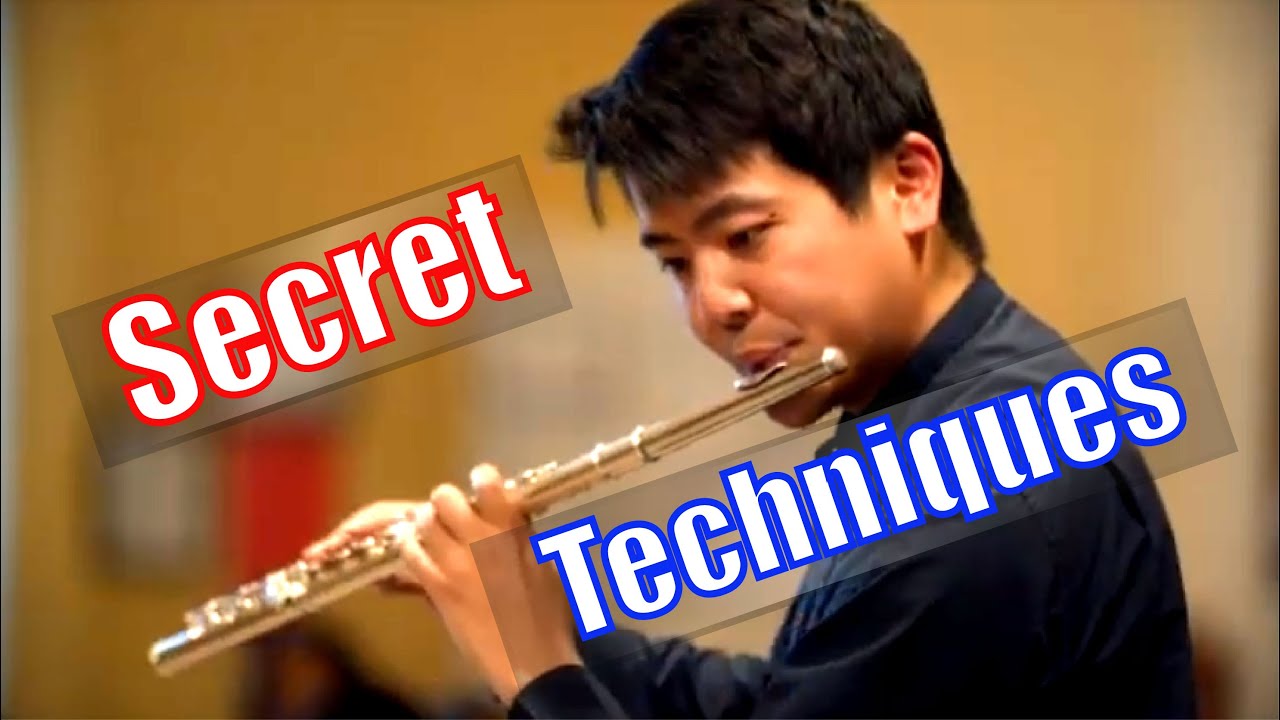 Secret Flute Techniques: Technical Facility & Great Resonance