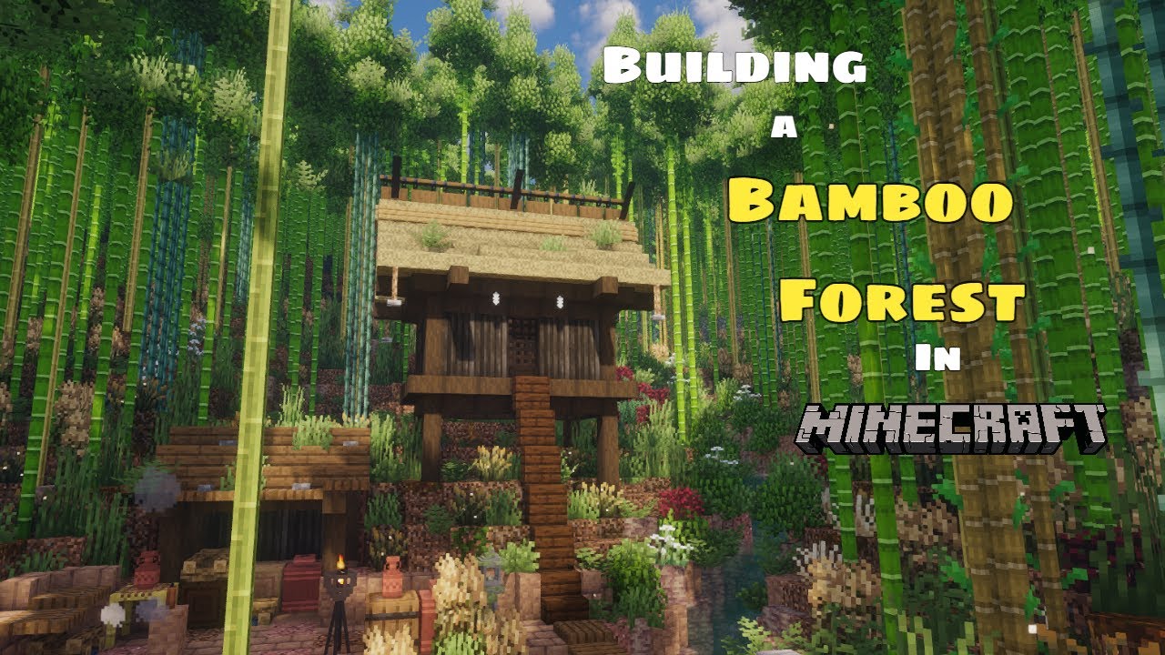 Building a Bamboo Forest in Minecraft