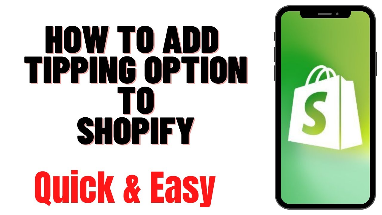 HOW TO ADD TIPPING OPTION TO SHOPIFY