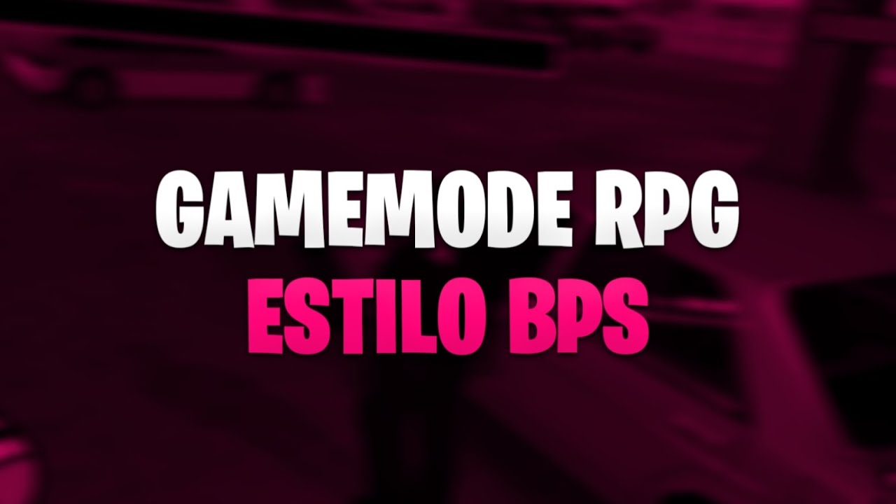 MELHOR GM RPG NUNCA VAZADA PARA CRIAR SERVIDOR DE SAMP GAMEMODE ROLEPLAY ANDROID / PC ESTILO BPS RPG