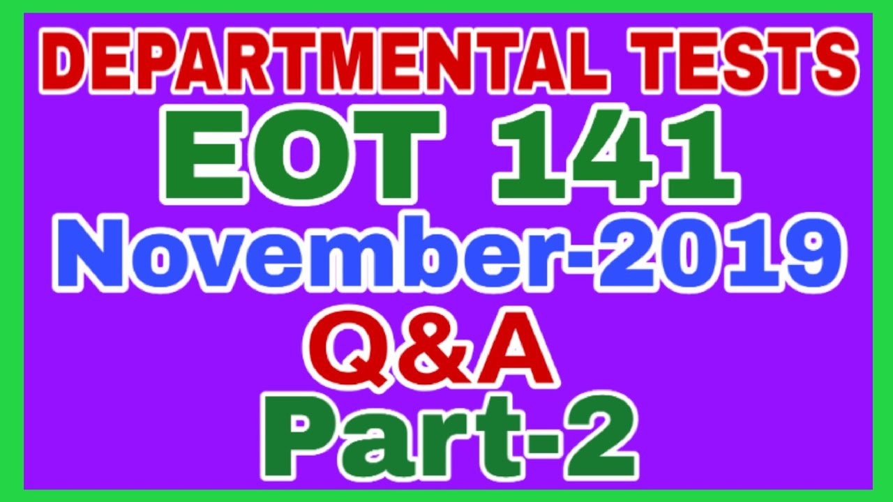 EOT 141 НОЯБРЬ 2019 ВОПРОСЫ С ОТВЕТАМИ