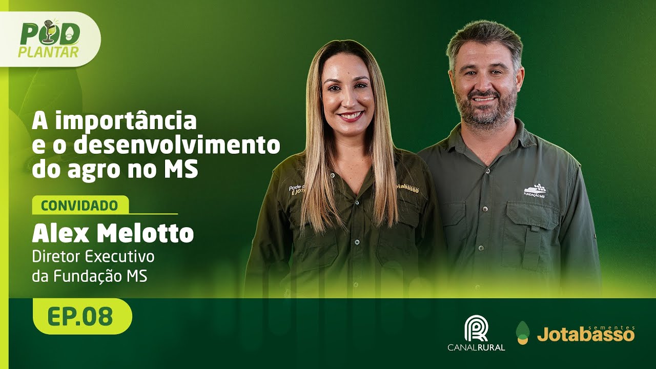 T02 - EP08: A importância e o desenvolvimento do agro no MS, com Alex Melotto