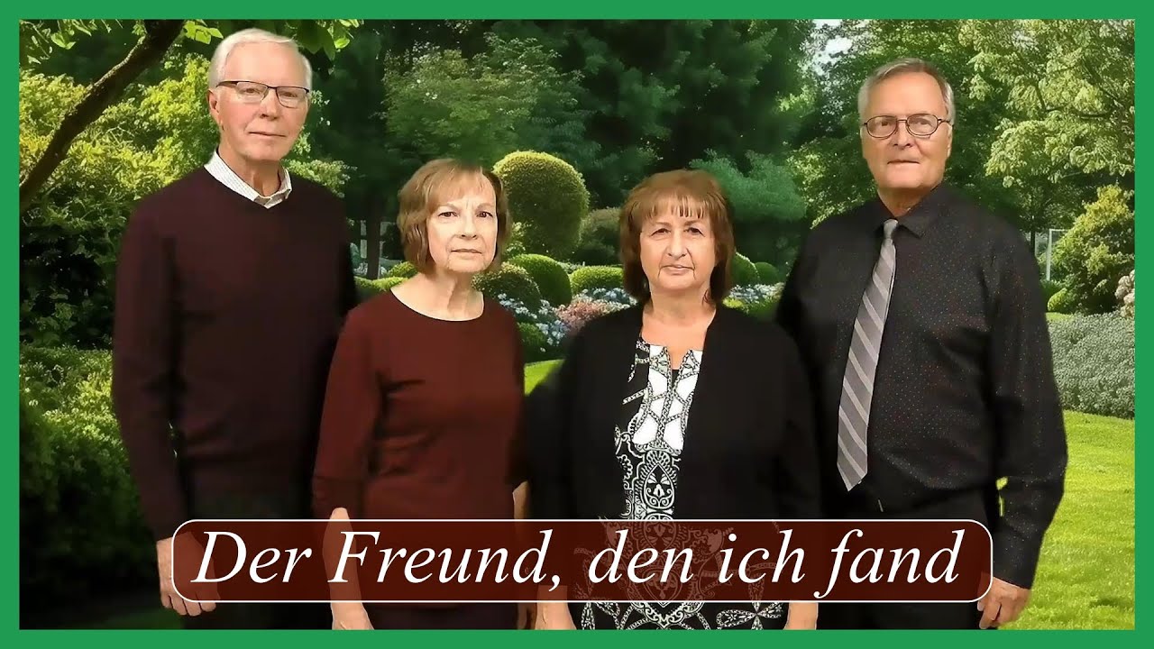 Der Freund, den ich fand - Gemeinde Gottes Edmonton