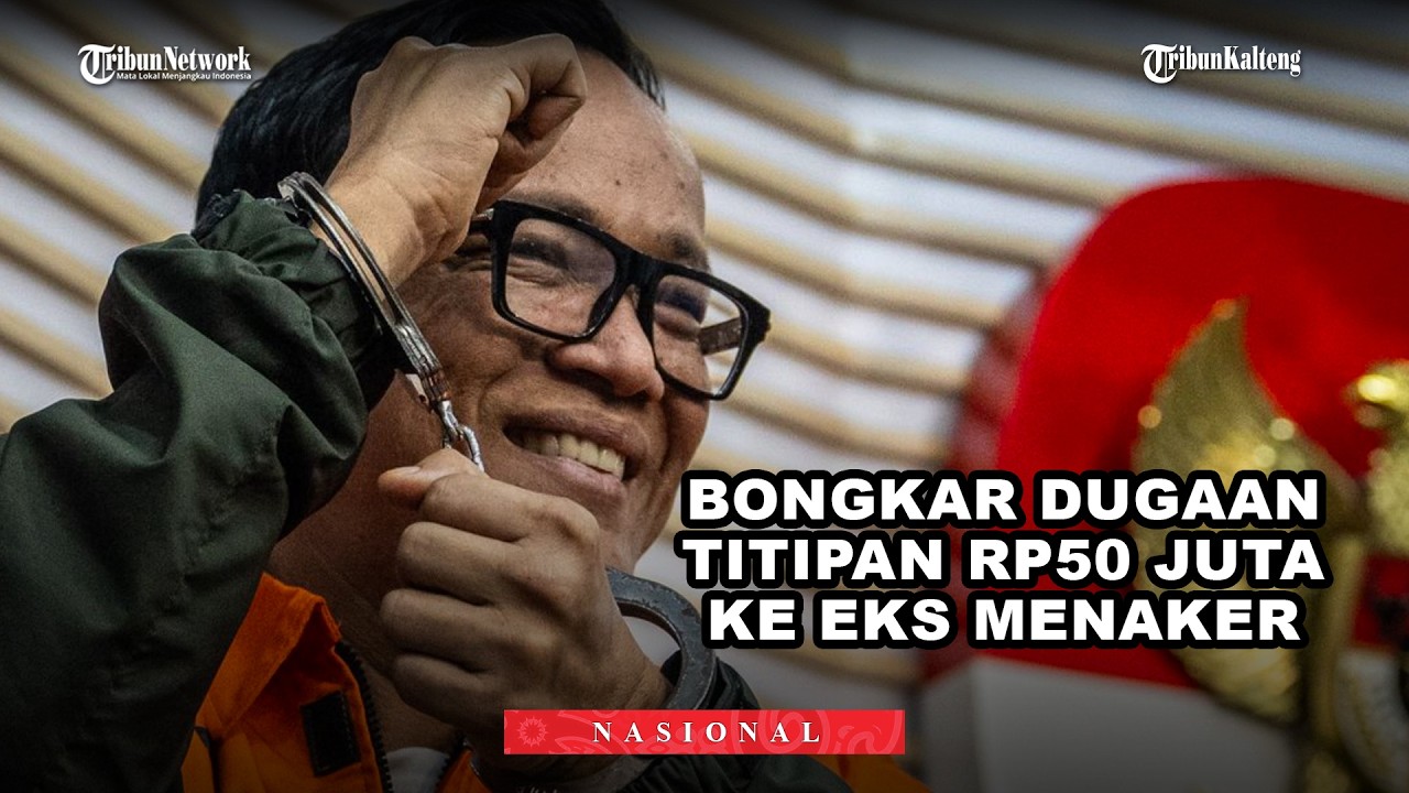 Sidang Noel Ungkap Dugaan Titipan Rp50 Juta ke Eks Menaker Ida Fauziyah, Saksi Akui Ada Perintah