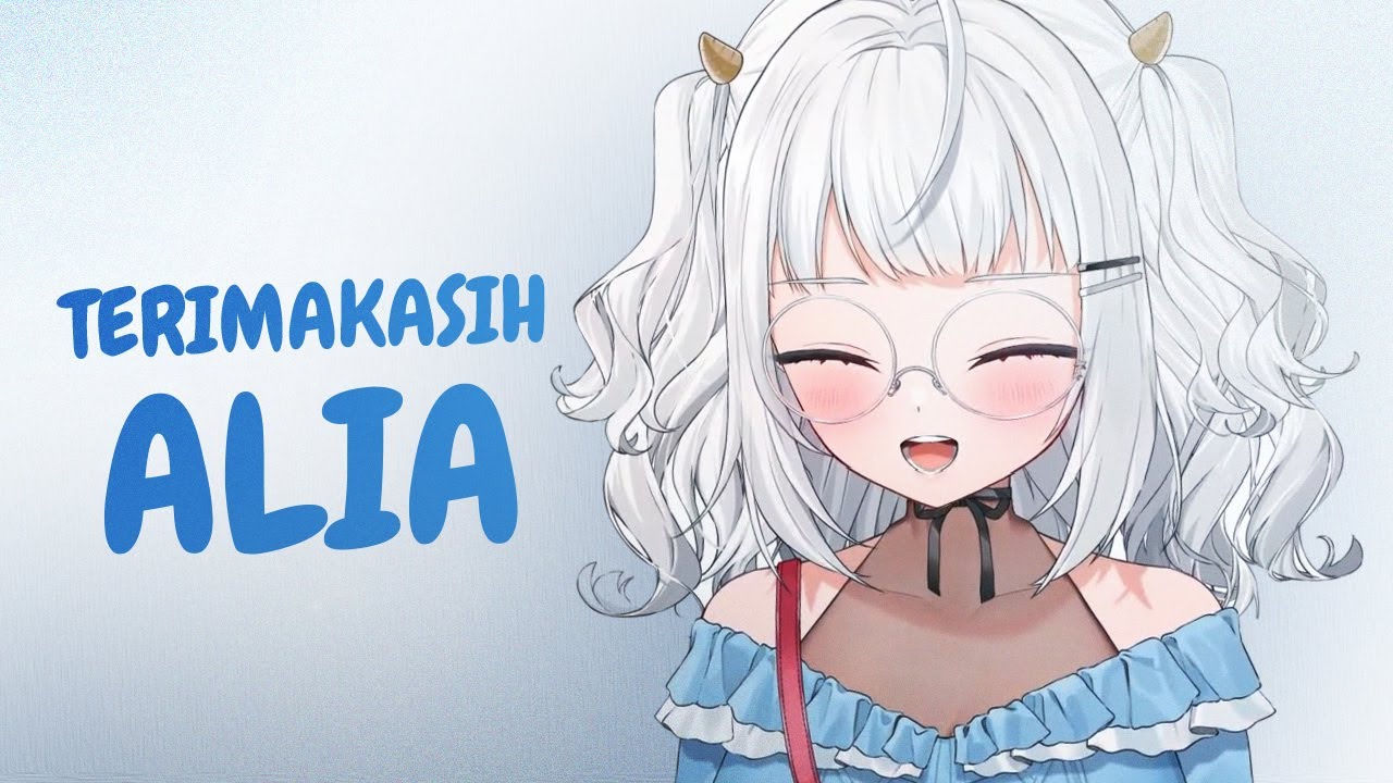 Terimakasih Alia dari Fuutaba [Alia Adelia/MAHA5]