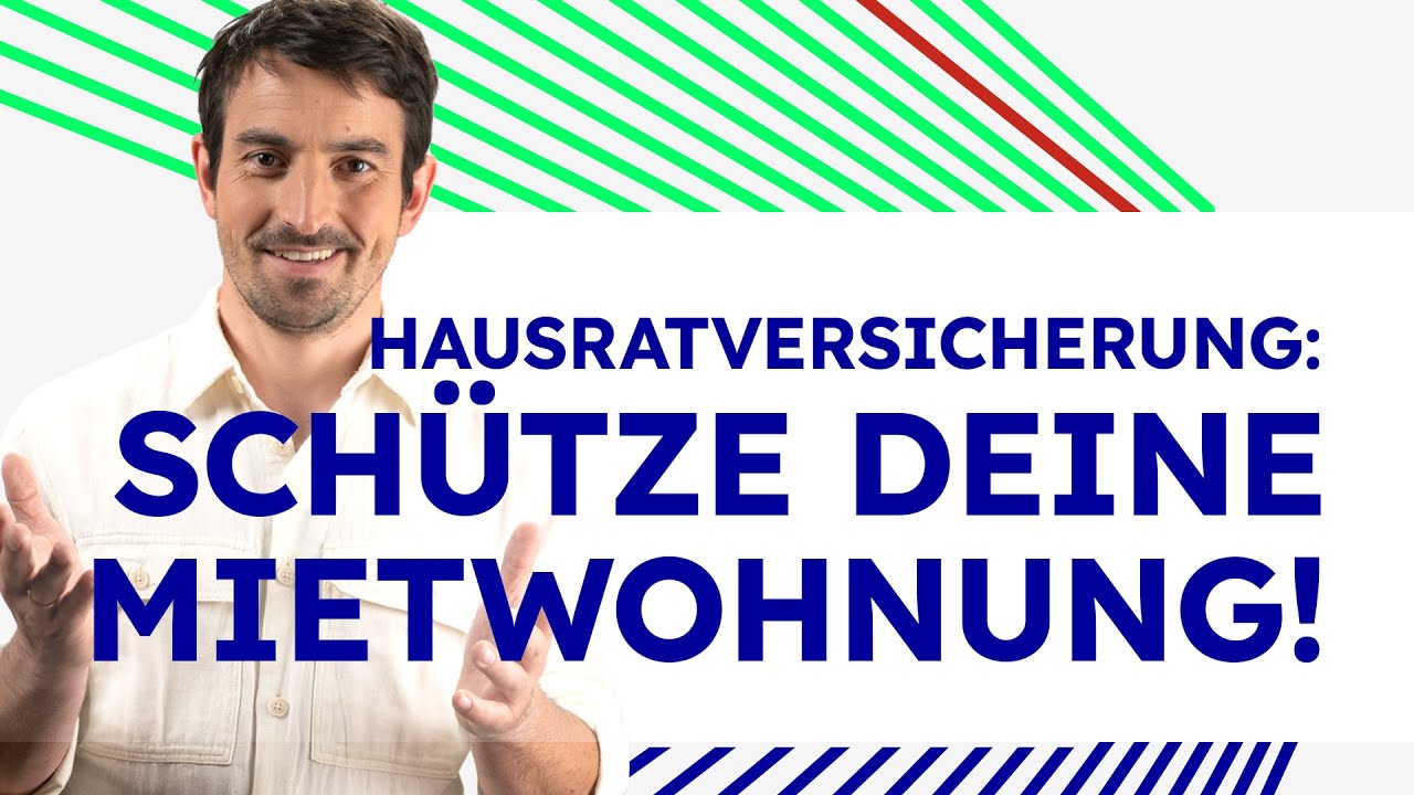 Hausratversicherung für Mietwohnung – ist das sinnvoll?