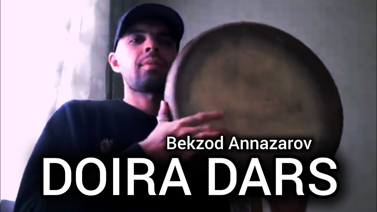 DOIRA DARS, TEXNIKAGA KERAKLI MASHQLAR | BEKZOD ANNAZAROV