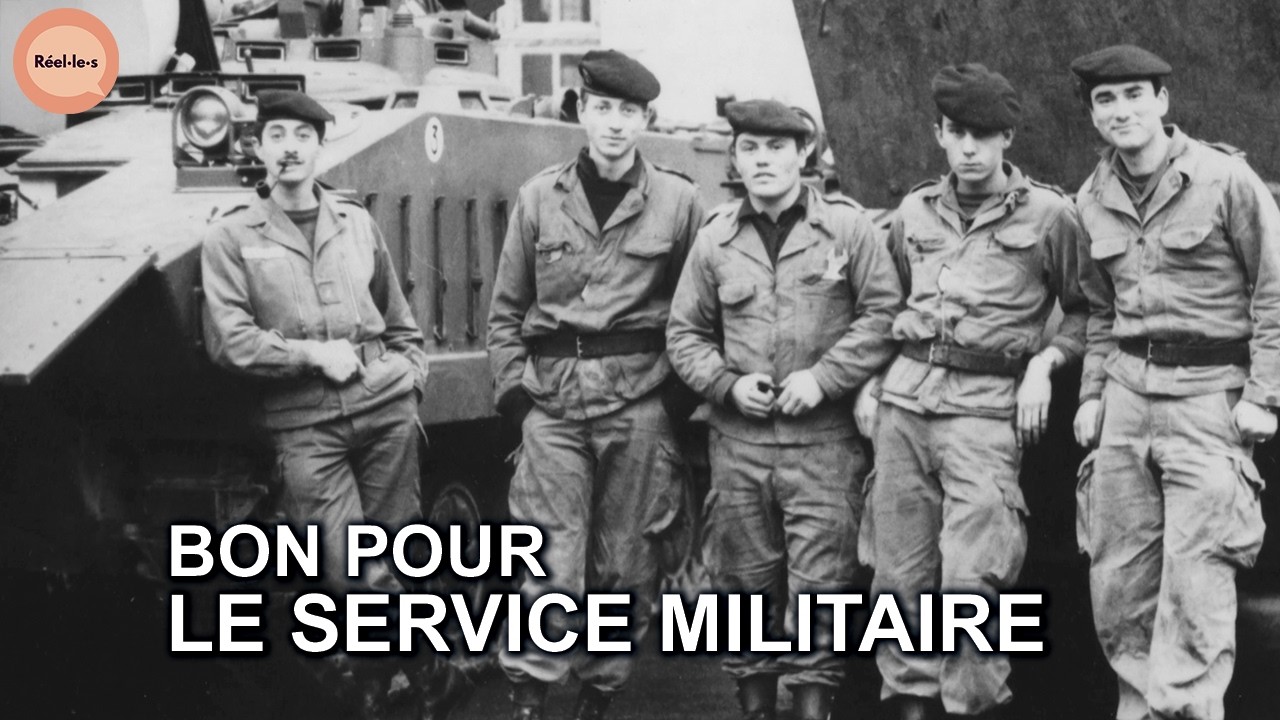 À l'époque du service militaire... (2/5) | Réel·le·s
