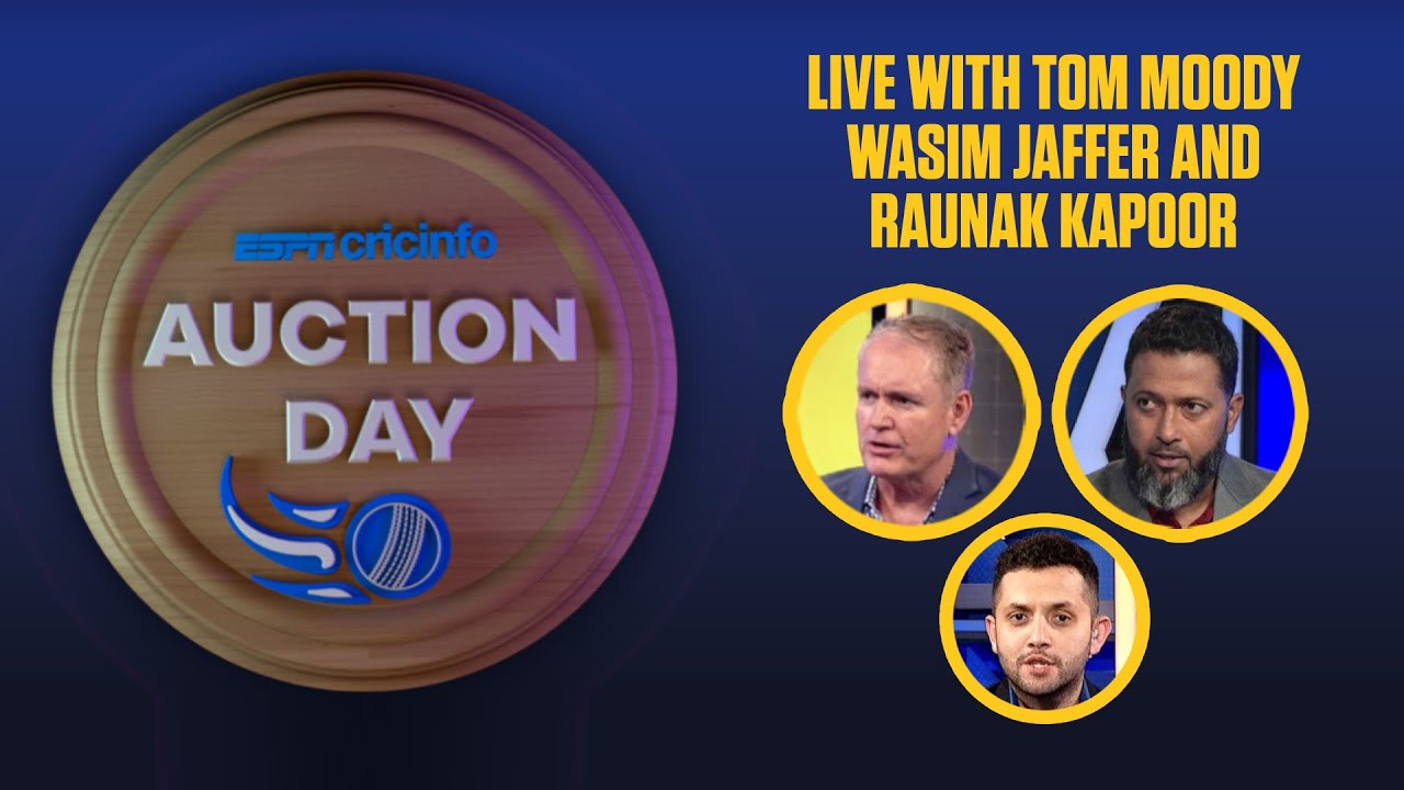Auction day LIVE - With Tom Moody and Wasim Jaffer