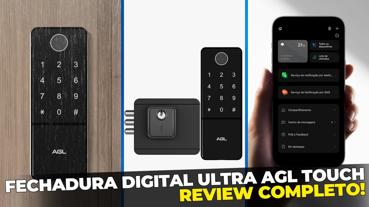TUDO QUE VOCÊ PRECISA SABER SOBRE A FECHADURA AGL ULTRA TOUCH | CASA DO TELECOM