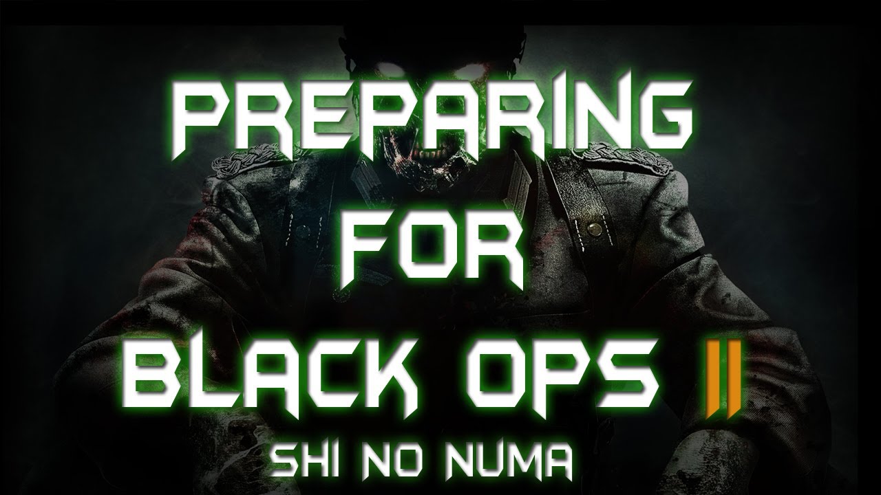 Preparing For Black Ops II - Shi No Numa (4way commentary)