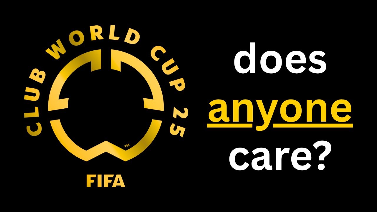 Does Anyone Care About The FIFA Club World Cup?