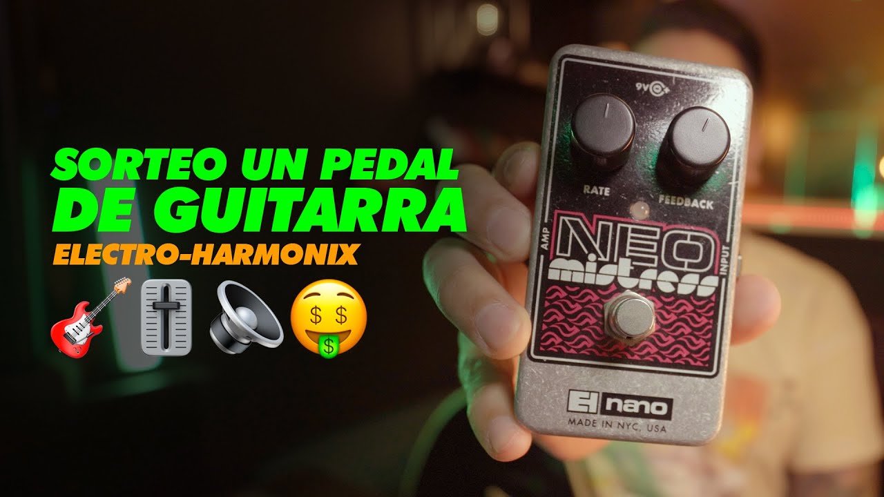 Sorteo un pedal de guitarra Electro Harmonix