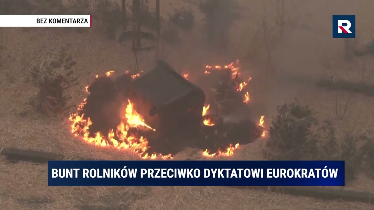 Bruksela. Protest rolników. Pożary na ulicach Brukseli!