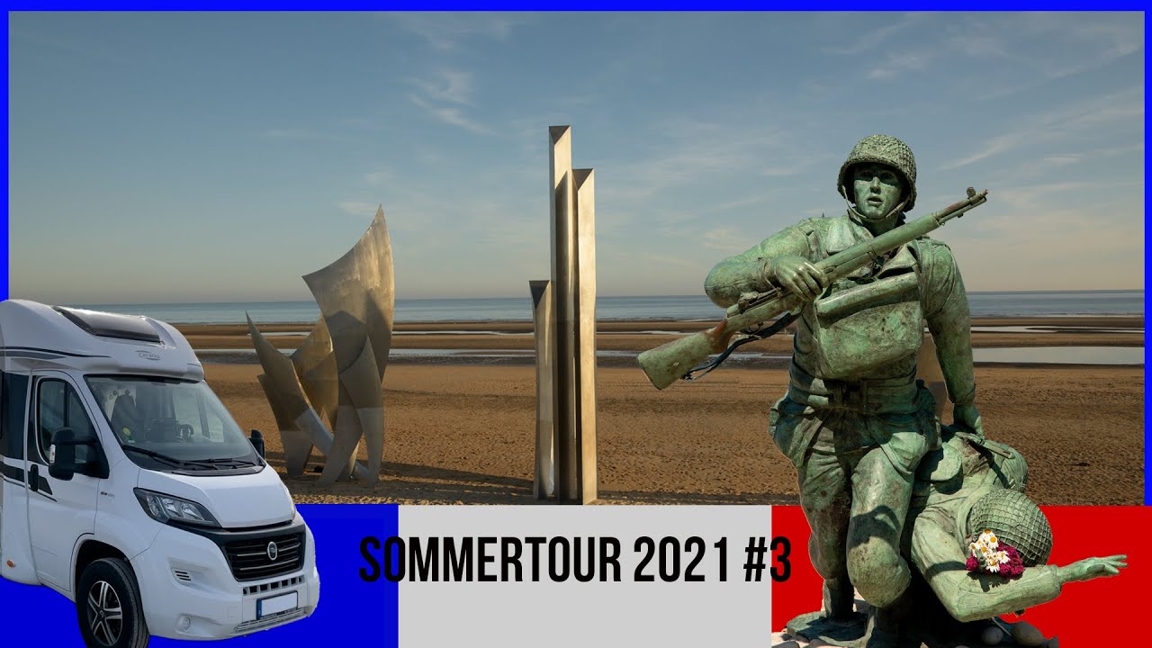 Frankreich - mit dem Wohnmobil im Sommer 2021 #3 | D-Day | Normandie | Le Mont St. Michel