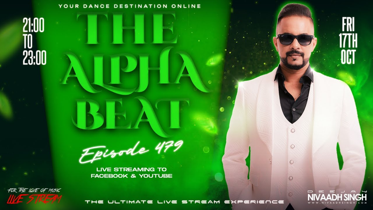 Deejay Nivaadh Singh - For The Love Of Music (The Alphabeat Ep. 479)