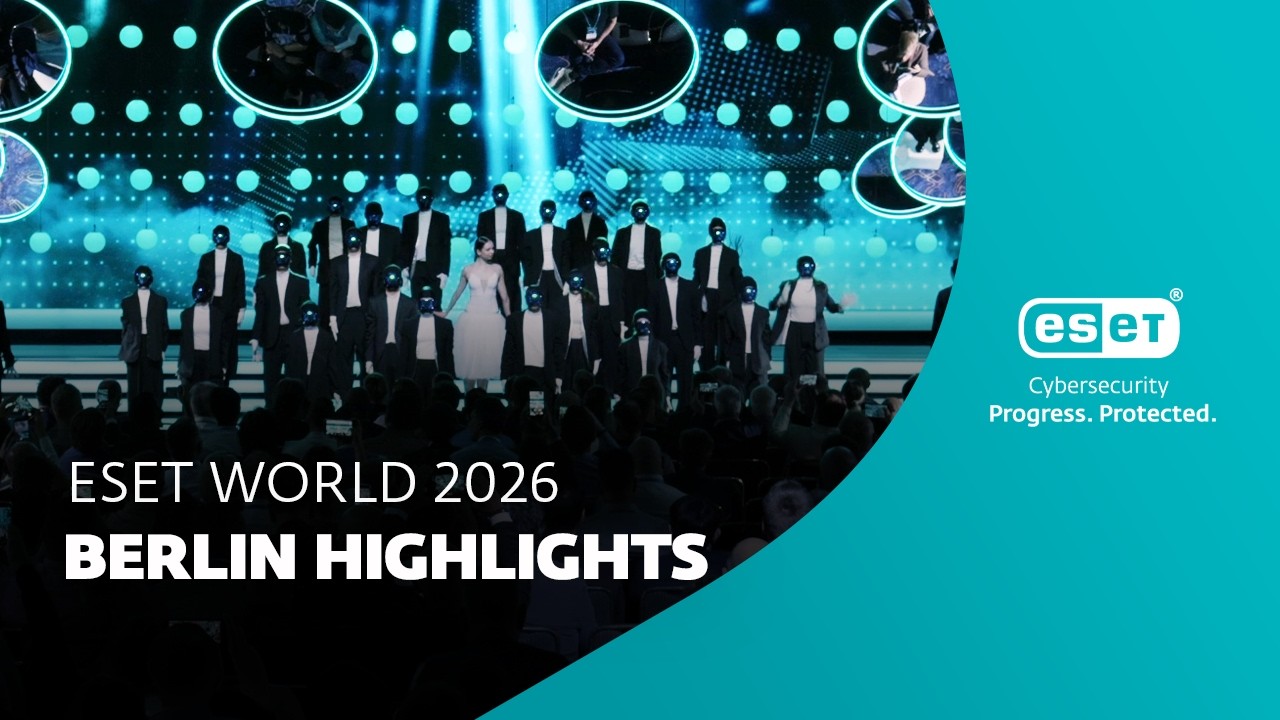 AI, Human Expertise, Real Impact | ESET WORLD 2026 Highlights