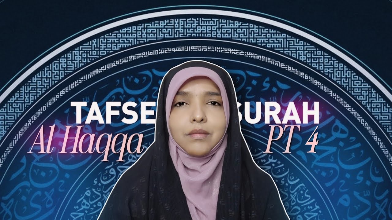 Tafseere sure Al'Haqqa// part 4// ayat 30 to 37 //Zakera Tafseer Rizvi