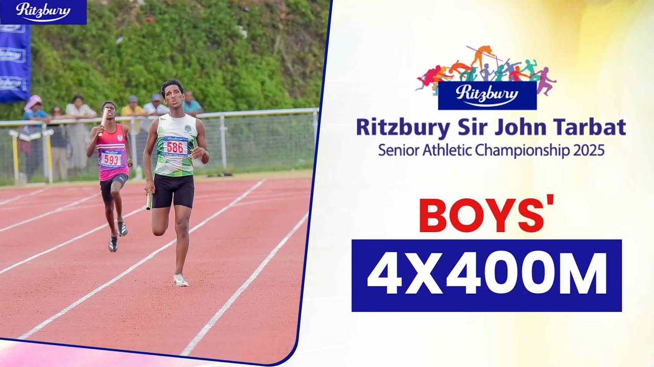 4×400m Boys' Finals - 93rd Ritzbury Sir John Tarbat Senior Athletic Championship 2025