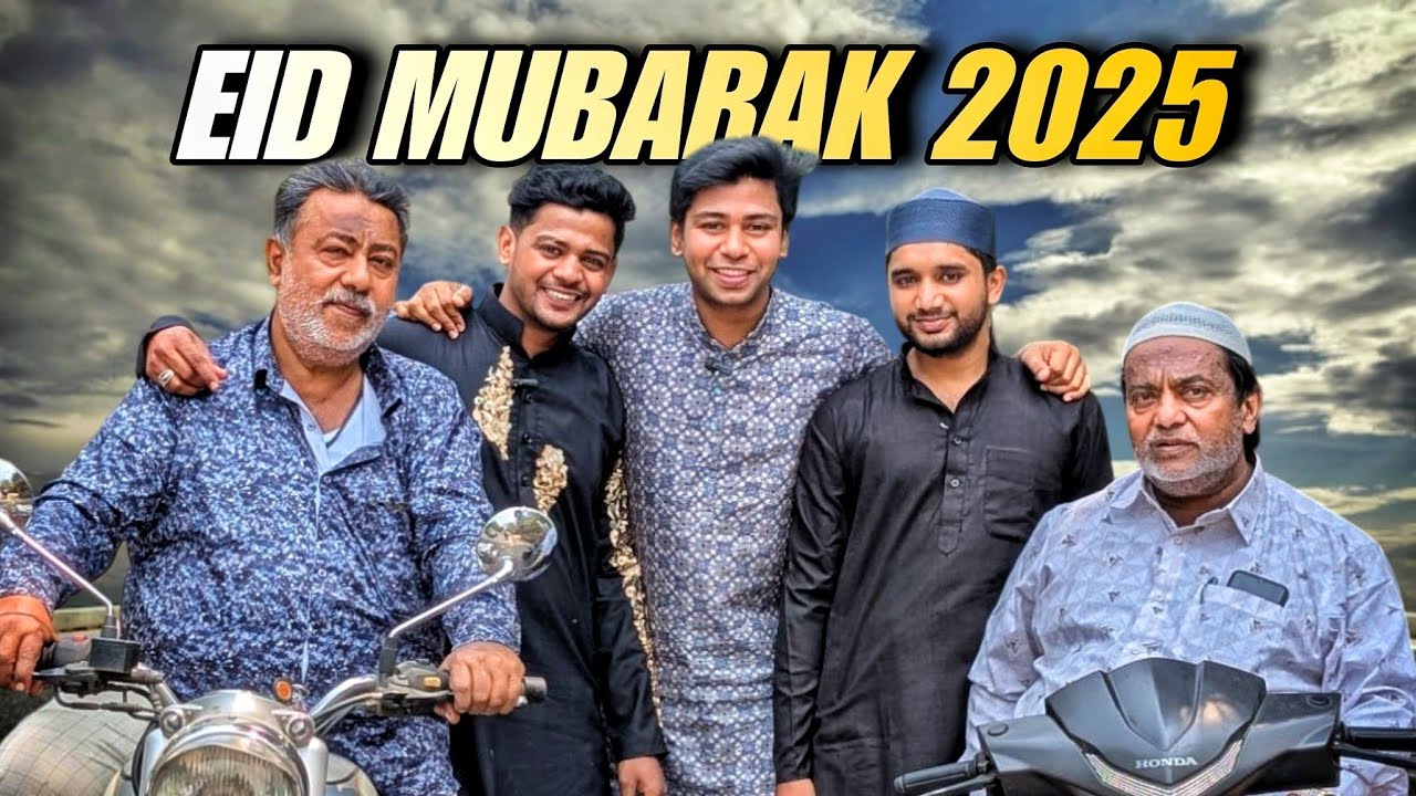 Eid mubarak This is how we celebrated EID-UL-FITR 2025