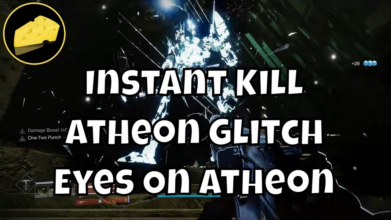 Instant Kill Atheon Glitch - Eyes On Atheon Triumph Cheese