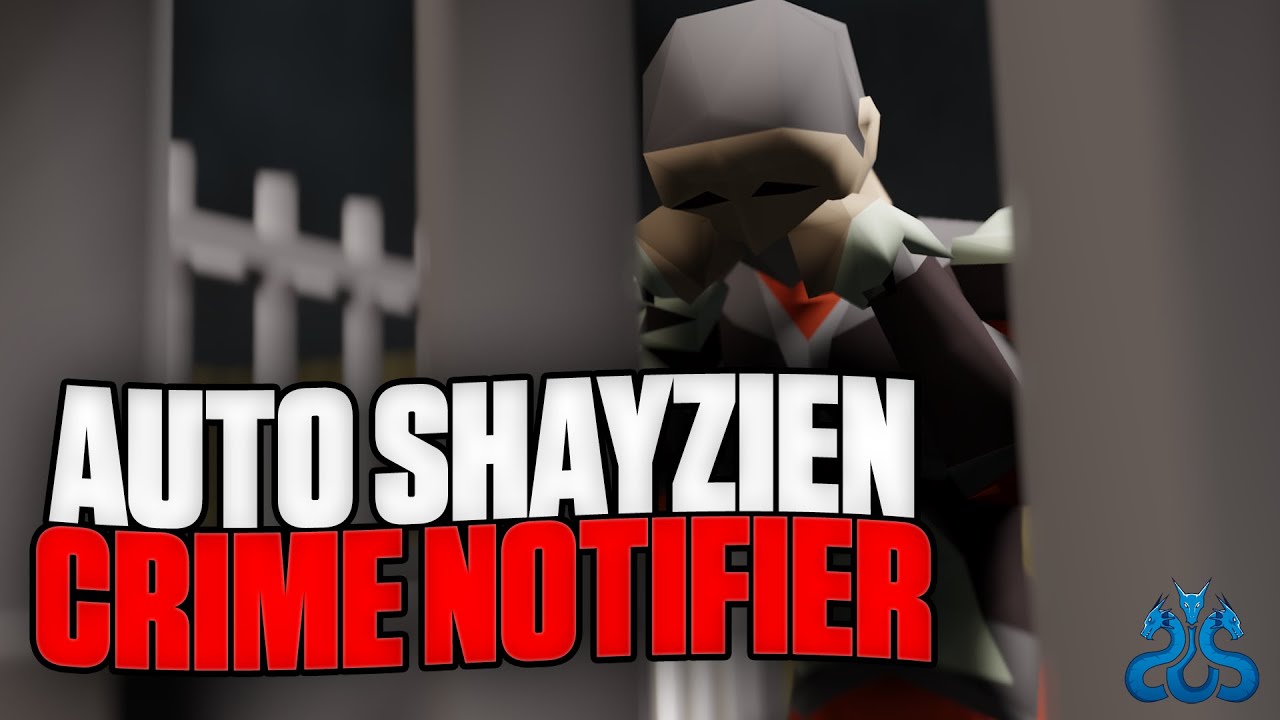 Auto Shayzien Crime Notifier (Runelite)