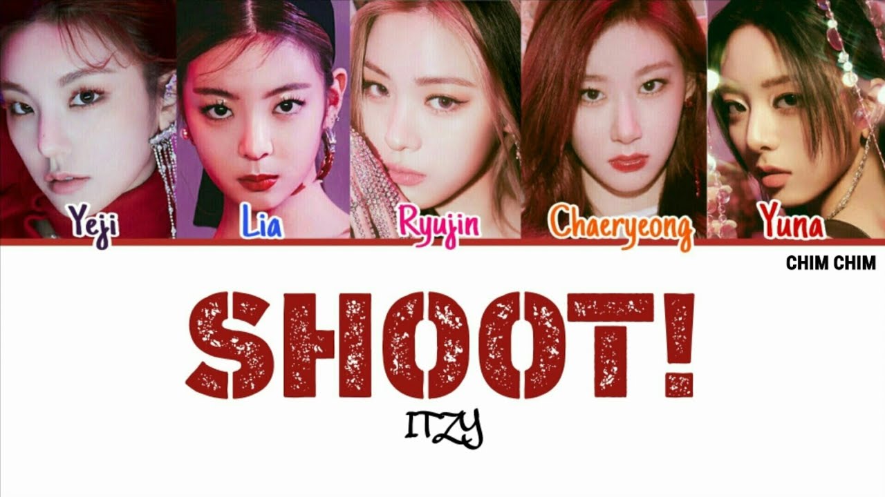 있지 (ITZY) – SHOOT! | Kolay Okunuş