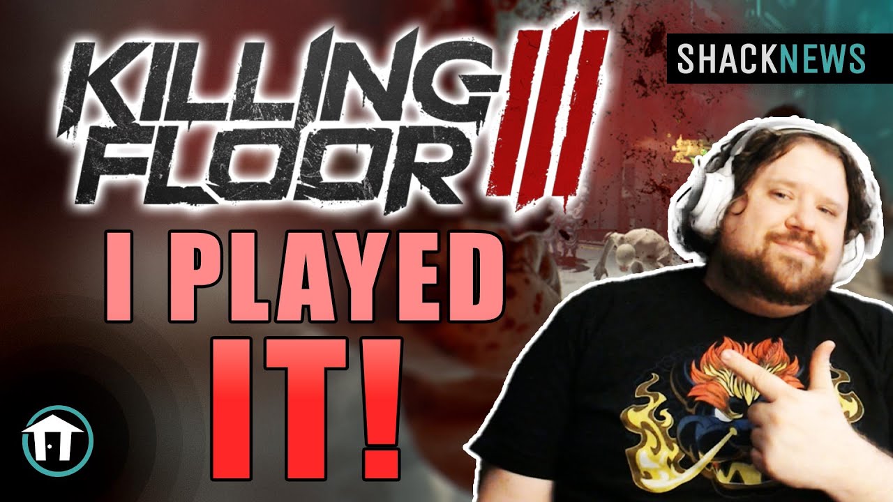 I Played Killing Floor 3 Closed Beta