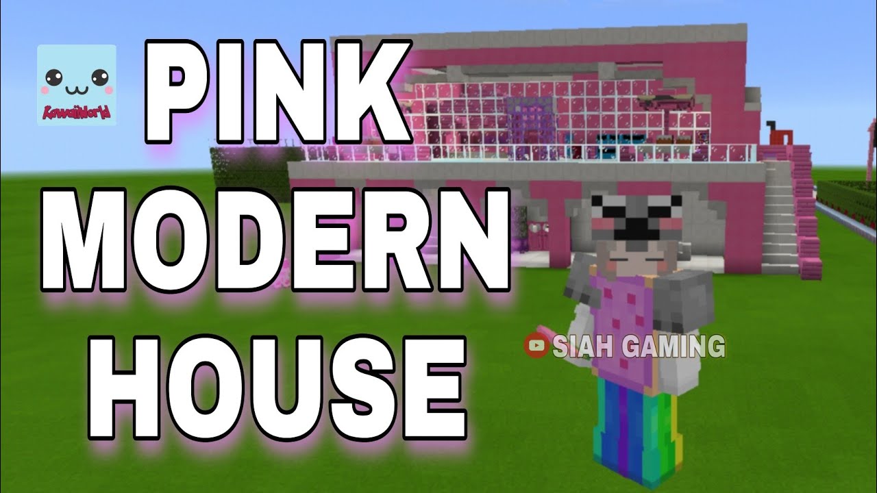 Pink Modern House | Kawaii World | minecraft