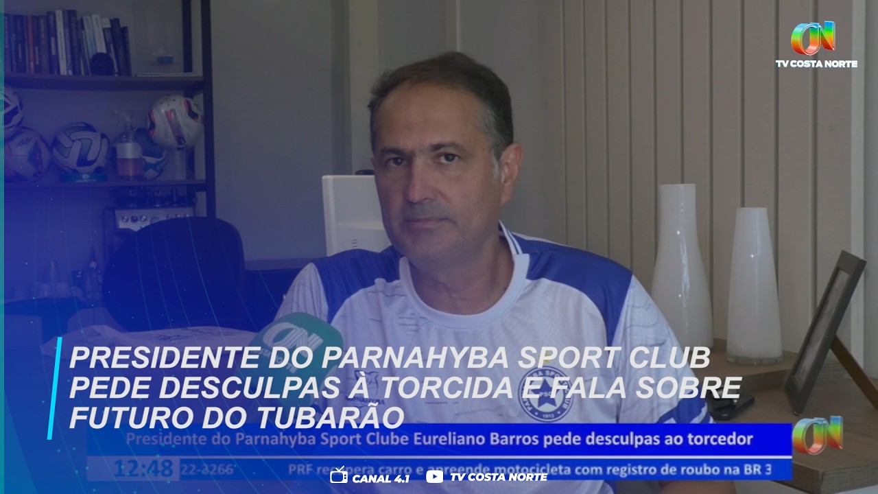 Presidente do Parnahyba Sport Club pede desculpas à torcida e fala sobre futuro do Tubarão