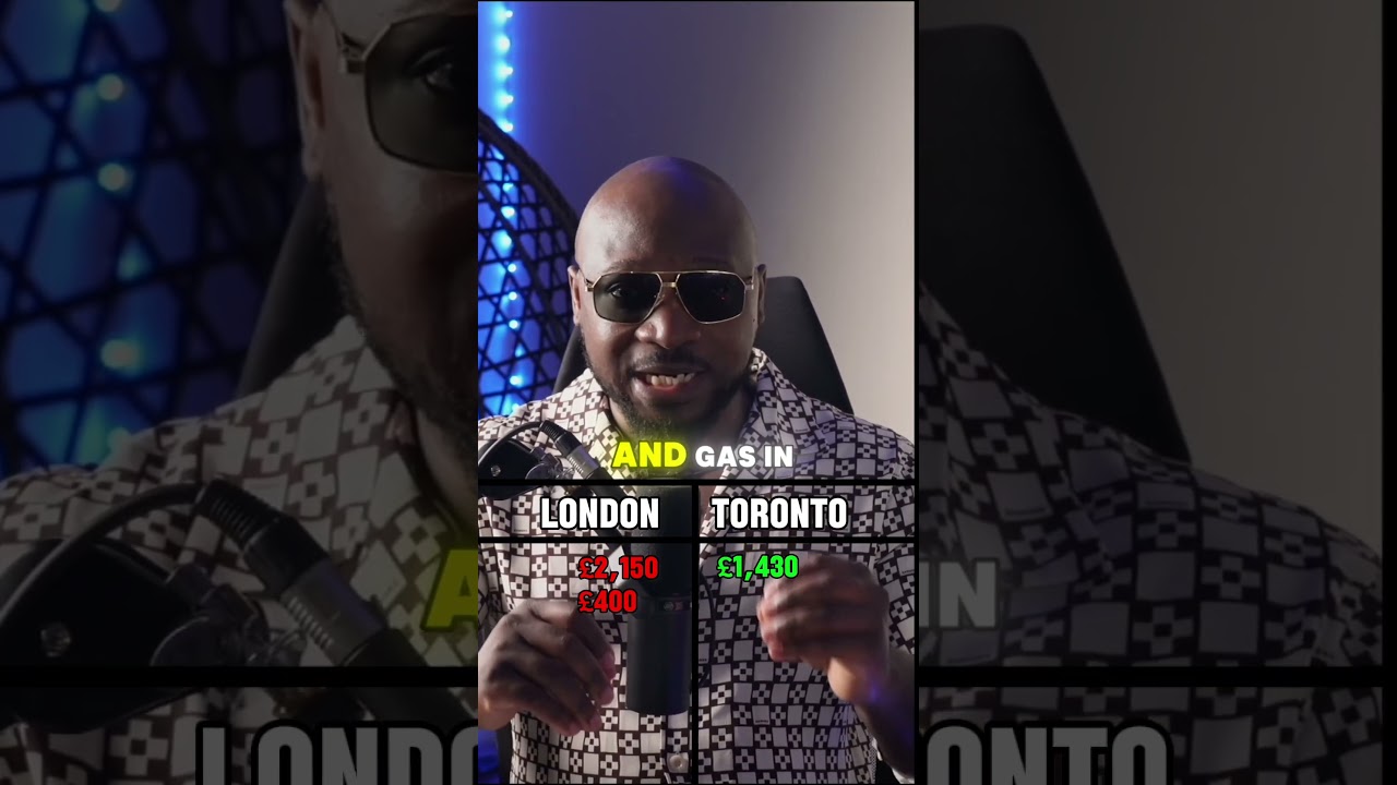 Cost of living London VS Toronto 🇬🇧🇨🇦 #business #wealth #economy #motivation